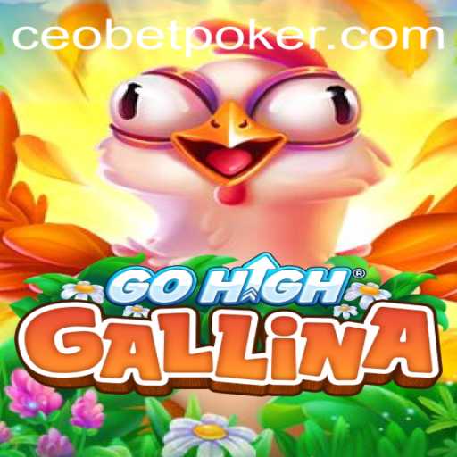 Exploring the Exciting World of GoHighGallina: A Rising Phenomenon in Gaming
