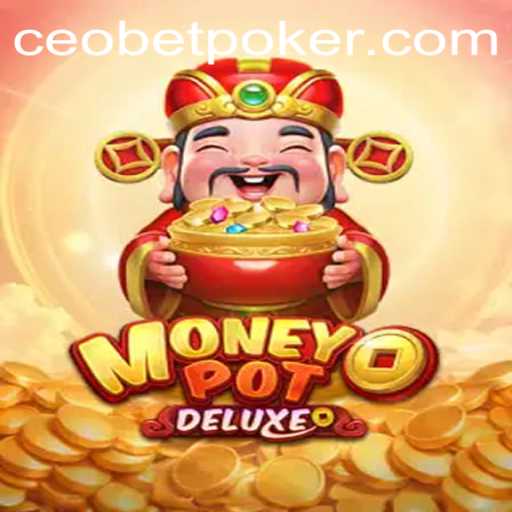 Exploring the Thrills of MoneyPotDELUXE and the Emerging Trends in Gaming